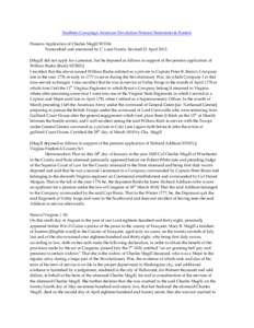 Southern Campaign American Revolution Pension Statements & Rosters Pension Application of Charles Magill W5336 Transcribed and annotated by C. Leon Harris. Revised 22 April[removed]Magill did not apply for a pension, but 