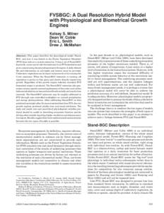 FVSBGC: A Dual Resolution Hybrid Model with Physiological and Biometrical Growth Engines Kelsey S. Milner Dean W. Coble Eric L. Smith