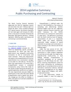 2014 Legislative Summary: Public Purchasing and Contracting Norma R. Houston UNC School of Government The North Carolina General Assembly adjourned thelegislative session