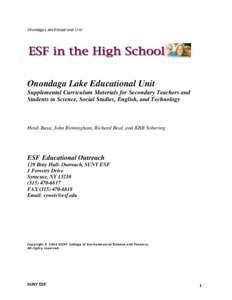 Onondaga Lake Educational Unit  Onondaga Lake Educational Unit Supplemental Curriculum Materials for Secondary Teachers and Students in Science, Social Studies, English, and Technology