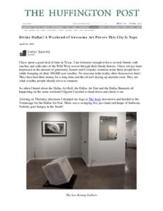 Dallas – Fort Worth Metroplex / Vladimir Restoin Roitfeld / Tracey Emin / Nasher Sculpture Center / Geography of Texas / Texas / Dallas