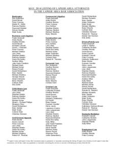 MAY, 2014 LISTING OF LAPEER AREA ATTORNEYS IN THE LAPEER AREA BAR ASSOCIATION Bankruptcy Rex Anderson David Brown Peter Conway