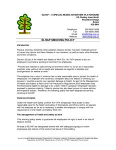 ELHAP – A SPECIAL NEEDS ADVENTURE PLAYGROUND 119, Roding Lane North Woodford Bridge Essex IG8 8NA Telephone: