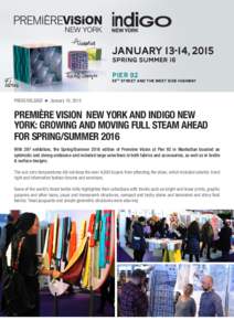 JANUARY 13-14, 2015 spring summer 16 Pier 92  55th Street and the West Side Highway