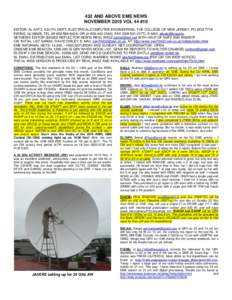 432 AND ABOVE EME NEWS NOVEMBER 2016 VOL 44 #10 EDITOR: AL KATZ, K2UYH; DEPT. ELECTRICAL/COMPUTER ENGINEERING, THE COLLEGE OF NEW JERSEY, PO BOX 7718 EWING, NJ 08628, TEL (WOR (H), FAX