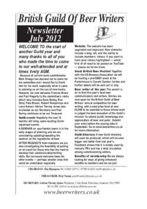 British Guild Of Beer Writers Newsletter July 2012 Welcome to the start of another Guild year and