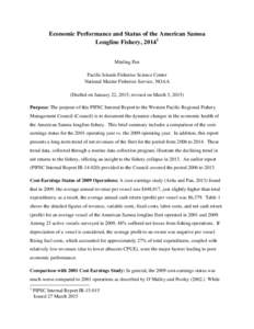 Economic Performance and Status of the American Samoa Longline Fishery, 20141 Minling Pan Pacific Islands Fisheries Science Center National Marine Fisheries Service, NOAA (Drafted on January 22, 2015; revised on March 3,