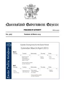 QueenslandGovernment Government Gazette Queensland Gazette PUBLISHED BY AUTHORITY