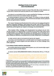 Abattage d’ovins et de caprins sans étourdissement Les images proviennent de l’abattoir municipal d’AlèsElles ont été collectées sur 10 jours avec un total de 50 heures de prises de vue de l’abattoir 