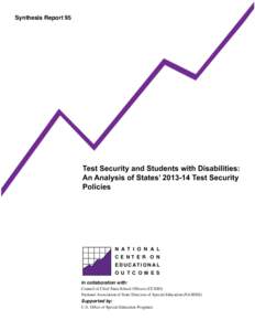 Test Security and Students with Disabilities: An Analysis of States’ Test Security Policiesation, Performance, and Accommodations