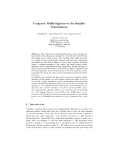 Compact Multi-Signatures for Smaller Blockchains Dan Boneh1 , Manu Drijvers2,3 , and Gregory Neven2 1  Stanford University