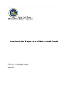 New York State Office of the State Comptroller Handbook for Reporters of Unclaimed Funds  Office of Unclaimed Funds