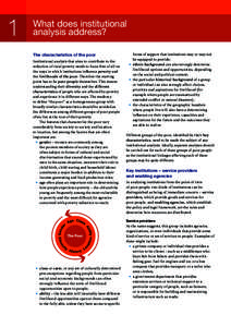 1  What does institutional analysis address? The characteristics of the poor Institutional analysis that aims to contribute to the