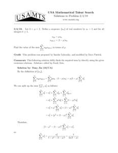 USA Mathematical Talent Search Solutions to Problem[removed]www.usamts.org[removed]Let 0 < µ < 1. Define a sequence {an } of real numbers by a1 = 1 and for all integers k ≥ 1,