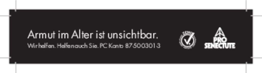 Armut im Alter ist unsichtbar.  Wir helfen. Helfen auch Sie. PC Konto[removed] 