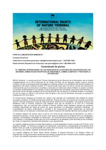 PARA SU COMUNICACIÓN INMEDIATA Contacto de prensa: Cabot Davis (consultas generales)  + Natalia Greene (Secretaría de Tribunales)  + Comunicad