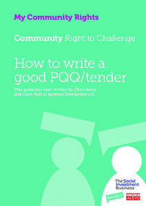 My Community Rights  Community Right to Challenge How to write a good PQQ/tender