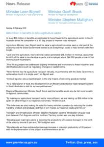 News Release Minister Leon Bignell Minister Geoff Brock  Minister for Agriculture, Food and Fisheries