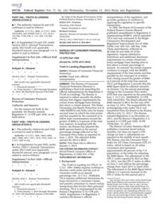 Federal Register / Vol. 77, No[removed]Wednesday, November 21, [removed]Rules and Regulations rounded to whole dollars for ease of compliance. The fee trigger being adjusted in this Federal Register notice pursuant to TILA