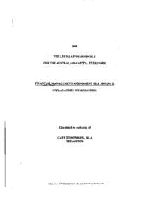 2000  THE LEGISLATIVE ASSEMBLY FOR THE AUSTRALIAN CAPITAL TERRITORY  FINANCIAL MANAGEMENT AMENDMENT BILL[removed]No 2)