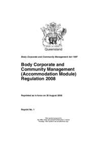 Queensland Body Corporate and Community Management Act 1997 Body Corporate and Community Management (Accommodation Module)