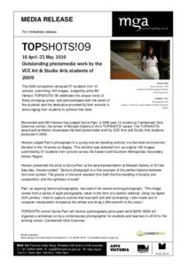 MEDIA RELEASE For immediate release TOPSHOTS![removed]April -23 May 2010