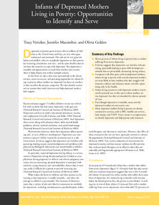 Infants of Depressed Mothers Living in Poverty: Opportunities to Identify and Serve THE URBAN INSTITUTE  Tracy Vericker, Jennifer Macomber, and Olivia Golden