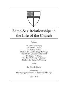 Same-Sex Relationships in the Life of the Church Authors: