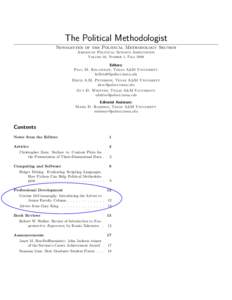 The Political Methodologist Newsletter of the Political Methodology Section American Political Science Association Volume 16, Number 1, Fall[removed]Editors: