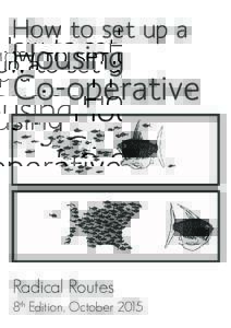 Business models / Market socialism / Social programs / Structure / Economy / Housing cooperative / Real estate / Types of socialism / The Co-operative brand / Worker cooperative / Cooperative / The Co-operative Group