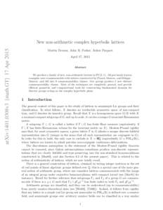 arXiv:1401.0308v3 [math.GT] 17 AprNew non-arithmetic complex hyperbolic lattices Martin Deraux, John R. Parker, Julien Paupert April 17, 2015 Abstract