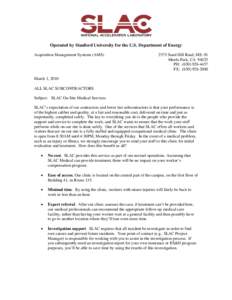 Operated by Stanford University for the U.S. Department of Energy Acquisition Management Systems (AMS[removed]Sand Hill Road, MS: 01 Menlo Park, CA[removed]PH: ([removed]