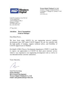 Western Digital (Thailand) Co., Ltd. 192 Moo 2 Bangpa-In Industrial Estate T. Klongjig, A. Bangpa-In, AyuthayaThailand. www.wdc.com CAD-IT Consultants (Asia) Pte Ltd