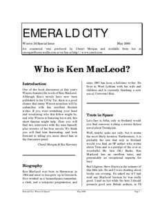 Feminist science fiction / Science fiction fandom / Wiscon / Ken MacLeod / Iain Banks / Canal Dreams / The Star Fraction / 9 / Science fiction / Literature / Fiction