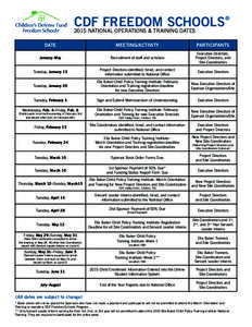 CDF FREEDOM SCHOOLS® 2015 NATIONAL OPERATIONS & TRAINING DATES DATE MEETING/ACTIVITY