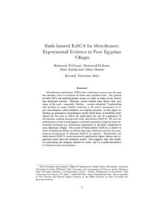 Bank-Insured RoSCA for Micronance: Experimental Evidence in Poor Egyptian Villages Mahmoud El-Gamal, Mohamed El-Komi, Dean Karlan and Adam Osman