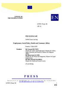 Politics of the European Union / Open Method of Coordination / European Employment Strategy / European Social Fund / Lisbon Strategy / Council of the European Union / European Council / Flexicurity / Maria João Rodrigues / Economy of the European Union / European Union / Europe