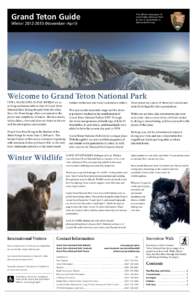 Grand Teton Guide  The official newspaper of Grand Teton National Park & John D. Rockefeller, Jr. Memorial Parkway
