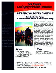 Sacramento-San Joaquin Delta / Local Agency Formation Commission / Local government in California / Reclamation district / Stockton /  California / San Joaquin County /  California / San Joaquin Valley / Geography of California / Central Valley