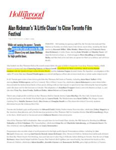 TORONTO – Still seeking its opening night film, the Toronto International Film Festival on Tuesday unveiled a host of star-driven movie titles, including the latest movies by Bennett Miller, Mike Binder, Shawn Levy and
