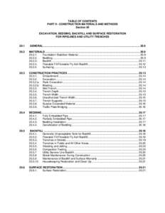 TABLE OF CONTENTS PART II - CONSTRUCTION MATERIALS AND METHODS Section 20 EXCAVATION, BEDDING, BACKFILL AND SURFACE RESTORATION FOR PIPELINES AND UTILITY TRENCHES
