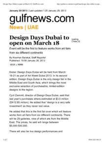 Design Days Dubai to open on March 18 | GulfNews.com  http://gulfnews.com/news/gulf/uae/design-days-dubai-to-ope... January | Last updated 1:25 January 29, 2013