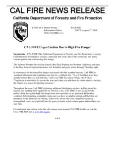 California Department of Forestry and Fire Protection / Campfire / Wildfire / Red flag warning / Fire apparatus / Fire / Wildland fire suppression / Public safety