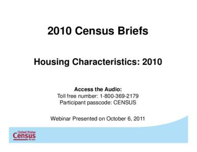 American Housing Survey / United States Census Bureau / United States Department of Housing and Urban Development