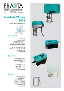 Preisliste Wasser 2014 gültig ab 01. Februar 2014 Deutschland F R A KTA