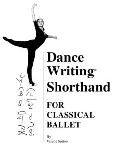 DanceWriting Shorthand for Classical Ballet