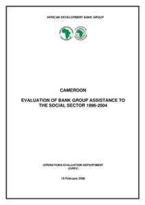 Microsoft Word - CAMEROON - BANK GROUP ASSISTANCE TO SOCIAL SECTOR.doc
