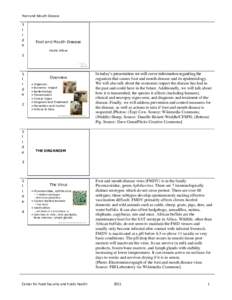 Health / Viral diseases / Picornaviruses / Animal diseases / Herpesviruses / Foot-and-mouth disease / Vesicular exanthema of swine virus / Swine vesicular disease / Aphthovirus / Veterinary medicine / Animal virology / Medicine