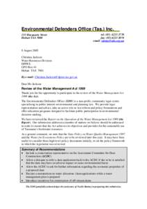 Environmental Defenders Office (Tas.) Inc. 131 Macquarie Street Hobart TAS 7000 tel: ([removed]fax: ([removed]