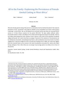 All in the Family: Explaining the Persistence of Female Genital Cutting in West Africa∗ Marc F. Bellemare † Lindsey Novak ¤